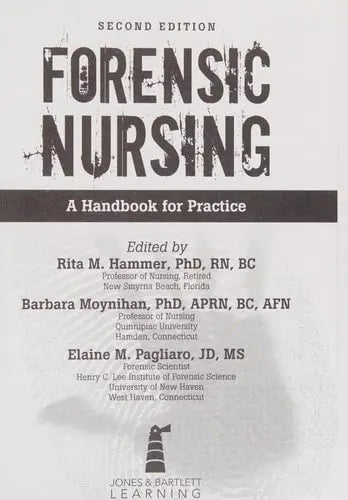 Forensic Nursing A Handbook for Practice Jones & Bartlett Publishers