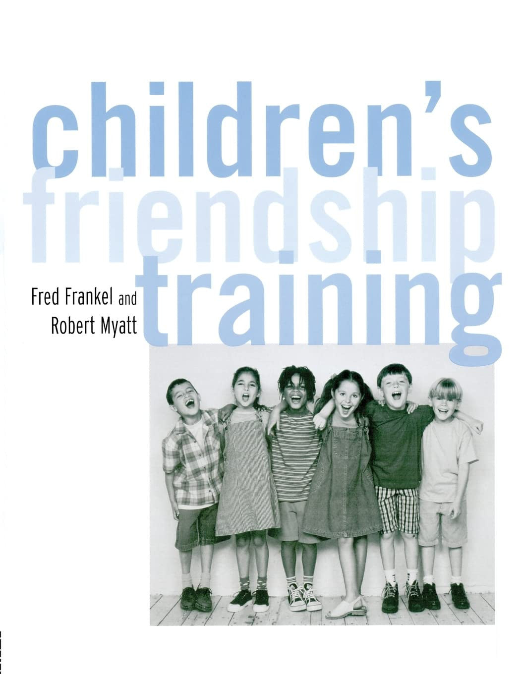 Children's Friendship Training Psychology Press