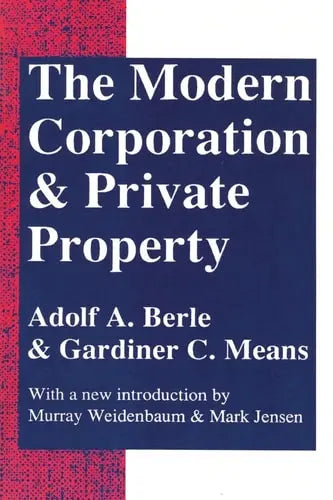 The Modern Corporation and Private Property Transaction Publishers