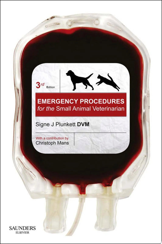 Emergency Procedures for the Small Animal Veterinarian by Signe J. Plunkett – book cover