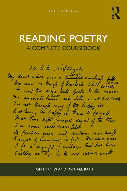 Reading Poetry A Complete Coursebook by Tom Furniss