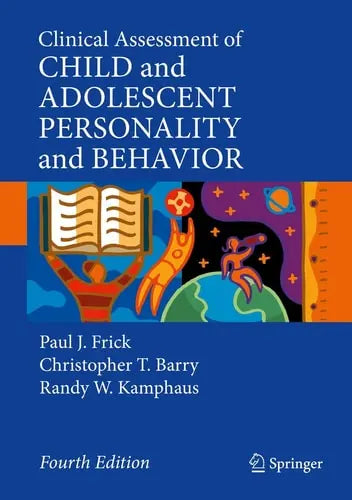 Clinical Assessment of Child and Adolescent Personality and Behavior Springer International Publishing