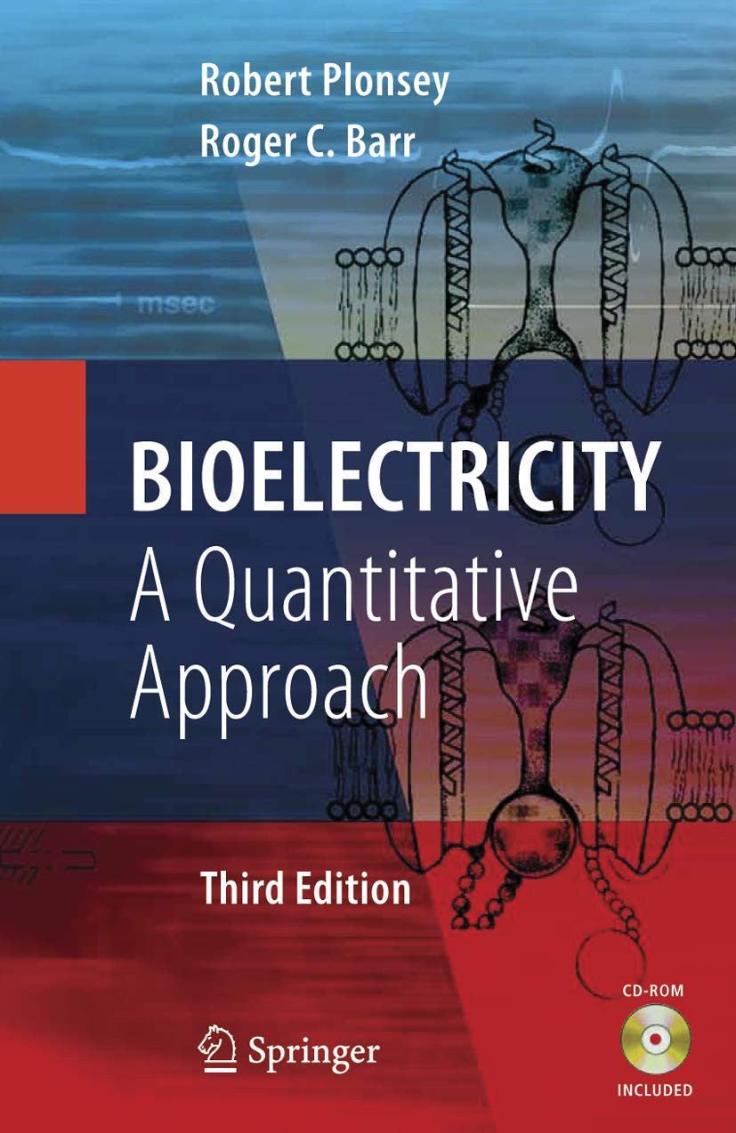 Bioelectricity A Quantitative Approach Springer US