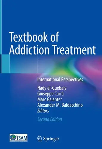 Textbook of Addiction Treatment International Perspectives