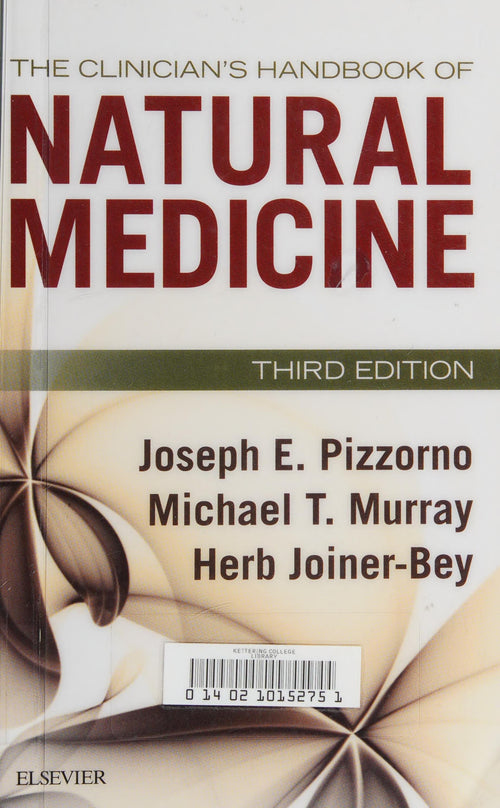 The Clinician's Handbook of Natural Medicine by Joseph E. Pizzorno