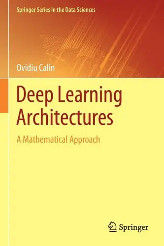 Deep Learning Architectures A Mathematical Approach Springer International Publishing