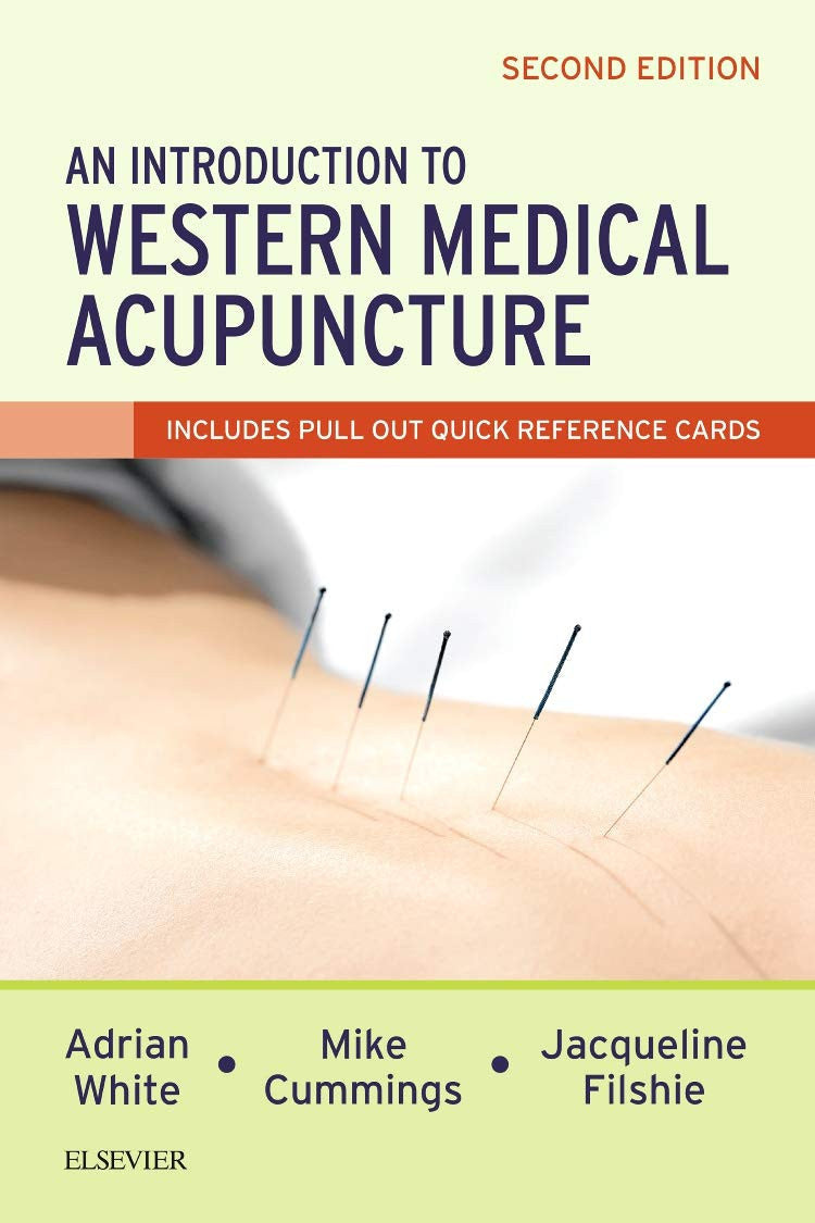 An Introduction to Western Medical Acupuncture Elsevier Saunders