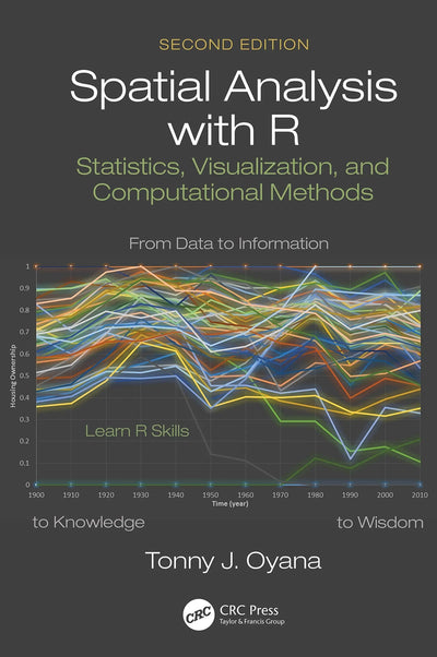 Spatial Analysis with R Statistics, Visualization, and Computational Methods