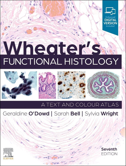 Wheater's Functional Histology A Text and Colour Atlas by Geraldine O'Dowd