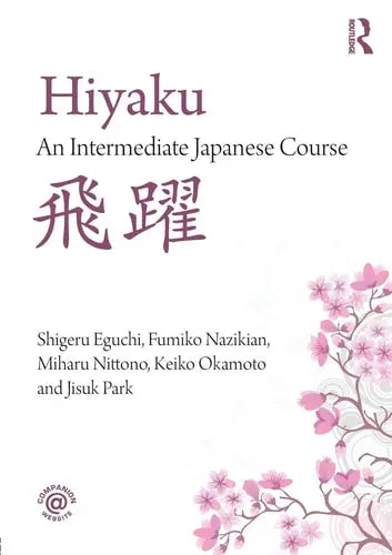 Hiyaku An Intermediate Japanese Course Routledge