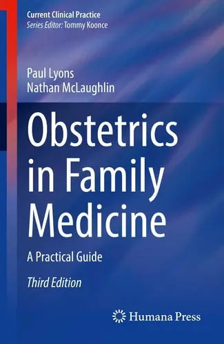 Obstetrics in Family Medicine A Practical Guide Springer International Publishing