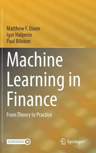 Machine Learning in Finance From Theory to Practice Springer International Publishing