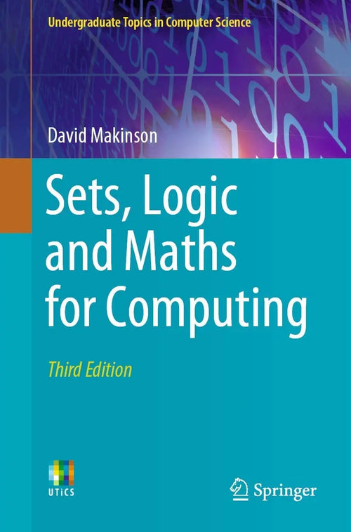 Sets, Logic and Maths for Computing by David Makinson