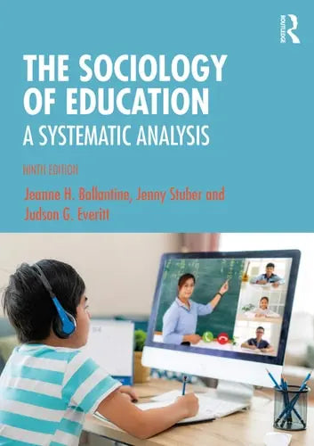 The Sociology of Education A Systematic Analysis Routledge Books