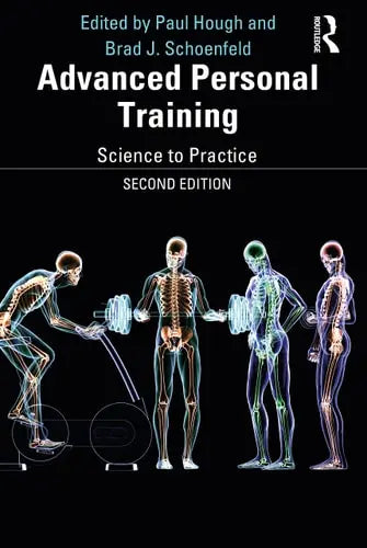 Advanced Personal Training Science to Practice Routledge