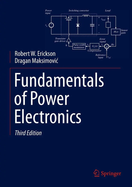 Fundamentals of Power Electronics by Robert W. Erickson