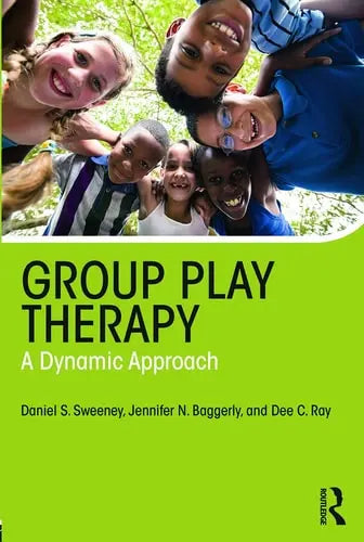 Group Play Therapy A Dynamic Approach