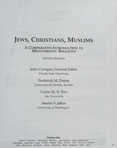 Jews, Christians, Muslims A Comparative Introduction to Monotheistic Religions Prentice Hall