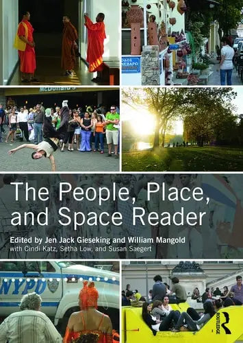 The People, Place, and Space Reader Routledge, Taylor & Francis Group