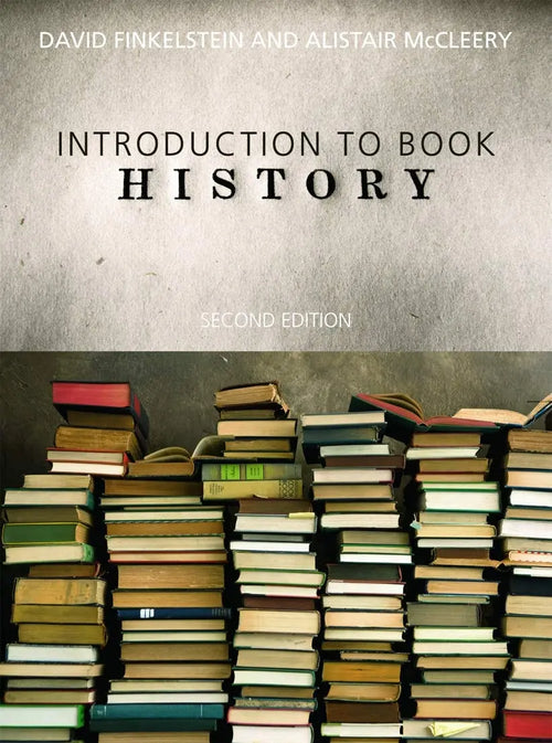 An Introduction to Book History by David Finkelstein