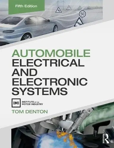 Automobile Electrical and Electronic Systems Routledge