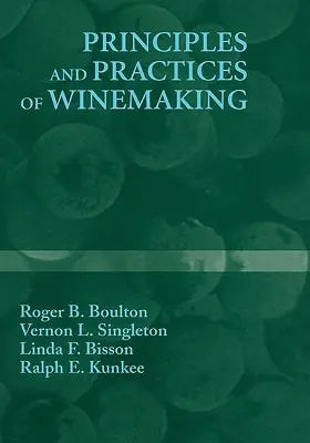 Principles and Practices of Winemaking Springer