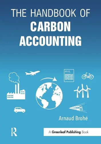 The Handbook of Carbon Accounting Greenleaf Publishing