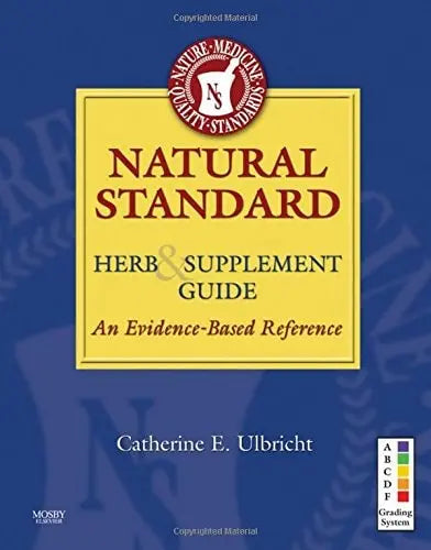 Natural Standard Herb & Supplement Guide An Evidence-based Reference Elsevier/Mosby