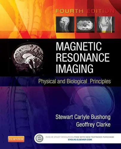 Magnetic Resonance Imaging Physical and Biological Principles Elsevier Mosby