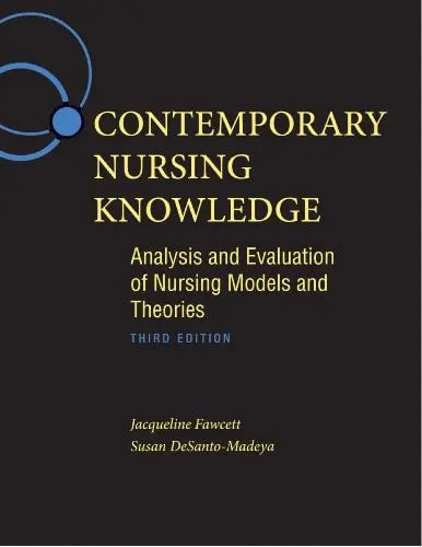 Contemporary Nursing Knowledge Analysis and Evaluation of Nursing Models and Theories – book cover