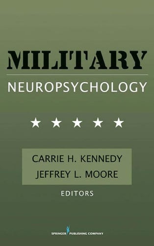 Military Neuropsychology by Dr. Carrie Kennedy, PhD