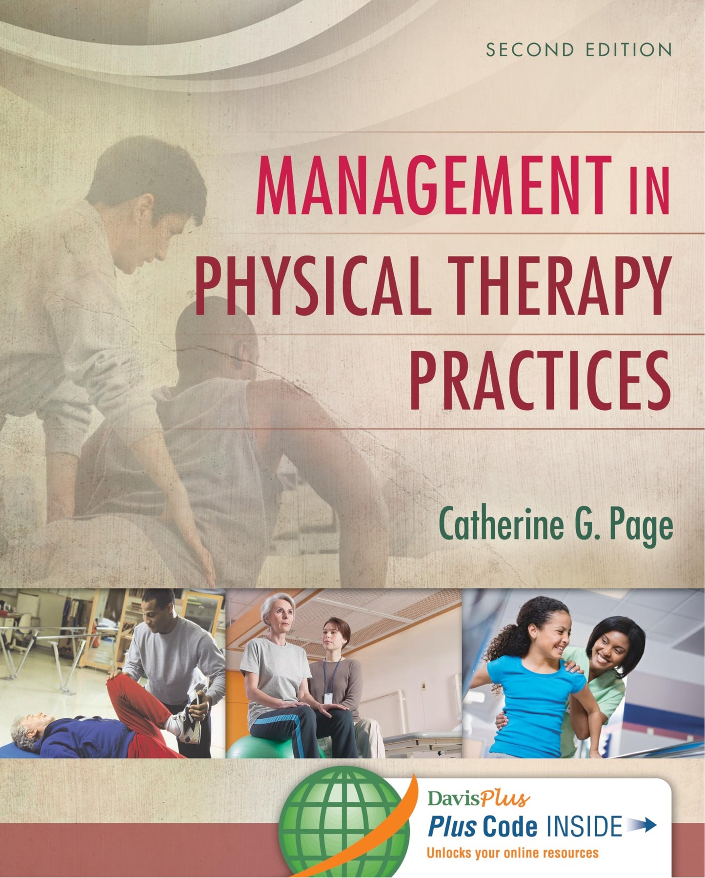 Management in Physical Therapy Practices by Catherine G. Page