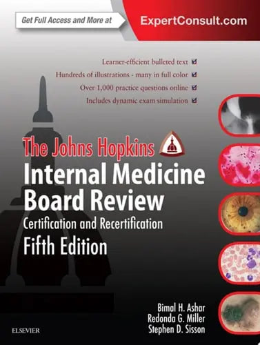 The Johns Hopkins Internal Medicine Board Review Certification and Recertification Elsevier Health Sciences