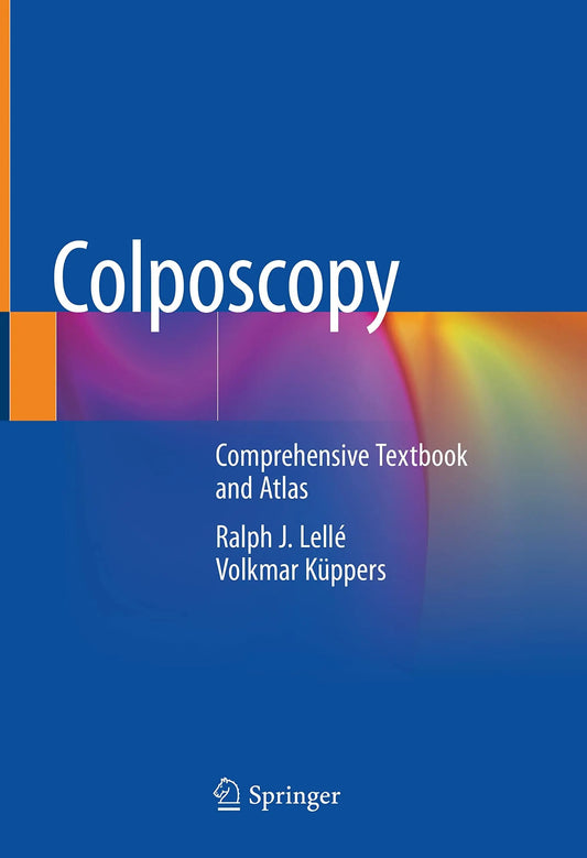 Colposcopy Comprehensive Textbook and Atlas by Ralph J. Lellé – book cover