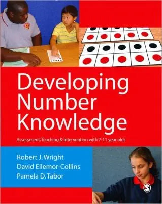 Developing Number Knowledge Assessment,Teaching and Intervention with 7-11 Year Olds