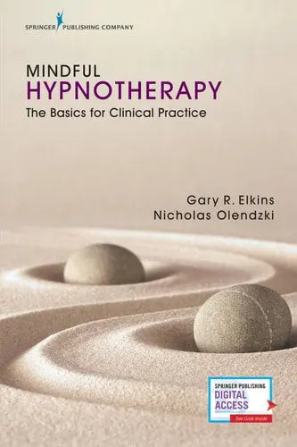 Mindful Hypnotherapy The Basics for Clinical Practice Springer Publishing Company