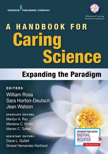 A Handbook for Caring Science Expanding the Paradigm