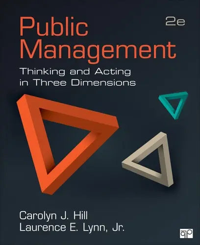 Public Management Thinking and Acting in Three Dimensions