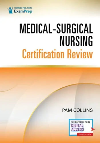 Medical-Surgical Nursing Certification Review Springer Publishing Company, Incorporated