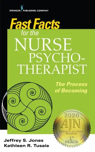 Fast Facts for the Nurse Psychotherapist The Process of Becoming Springer Publishing Company