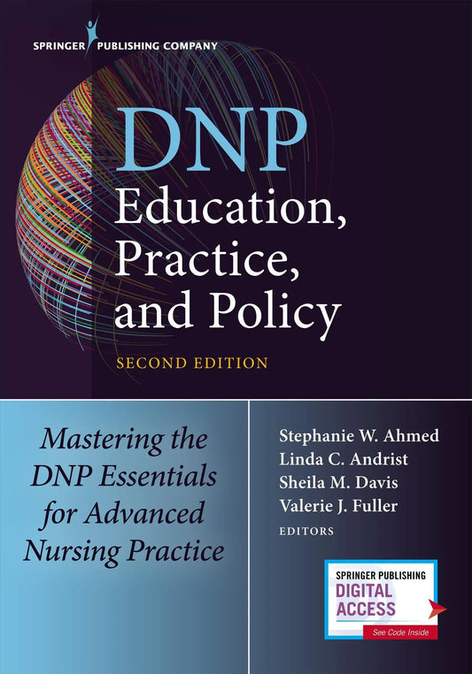 DNP Education, Practice, and Policy Mastering the DNP Essentials for Advanced Nursing Practice by Stephanie – book cover