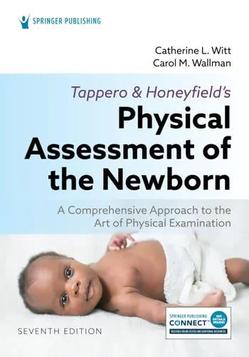 Tappero and Honeyfield's Physical Assessment of the Newborn A Comprehensive Approach to the Art of Physical – book cover