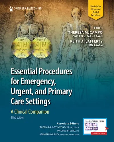 Essential Procedures for Emergency, Urgent, and Primary Care Settings A Clinical Companion
