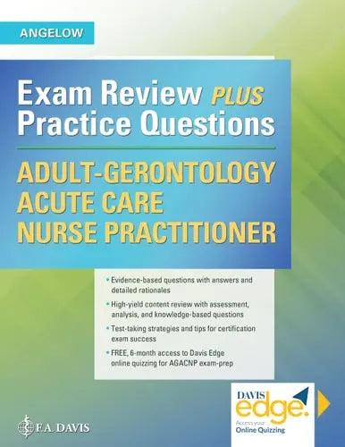 Adult-Gerontology Acute Care Nurse Practitioner Exam Review Plus Practice Questions – book cover