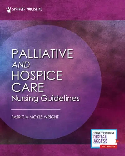 Palliative and Hospice Nursing Care Guidelines Springer Publishing