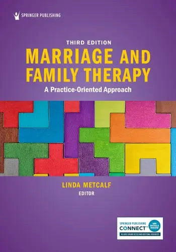Marriage and Family Therapy A Practice-Oriented Approach Springer Publishing Company, Incorporated