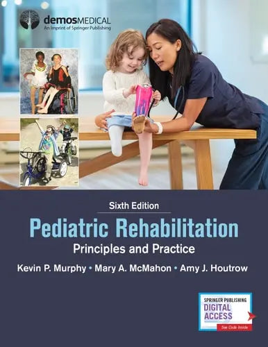 Pediatric Rehabilitation Principles and Practice