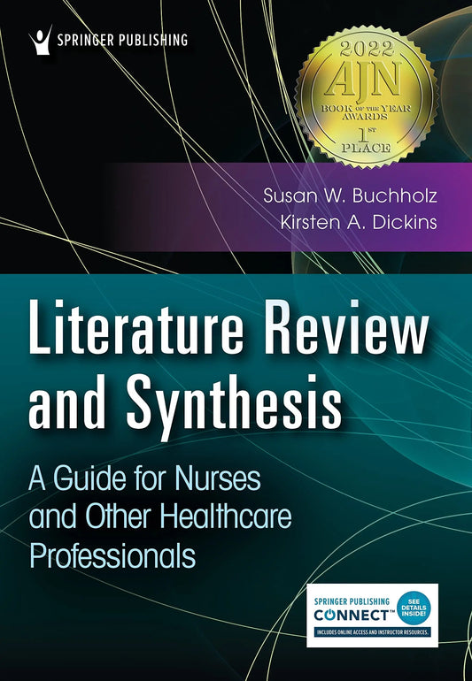 Literature Review and Synthesis A Guide for Nurses and Other Healthcare Professionals by Susan Weber Buchholz – book cover