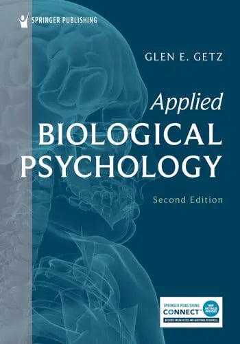 Applied Biological Psychology Springer Publishing Company, Incorporated
