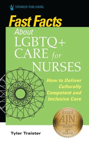 Fast Facts about LGBTQ+ Care for Nurses Springer Publishing Company, LLC